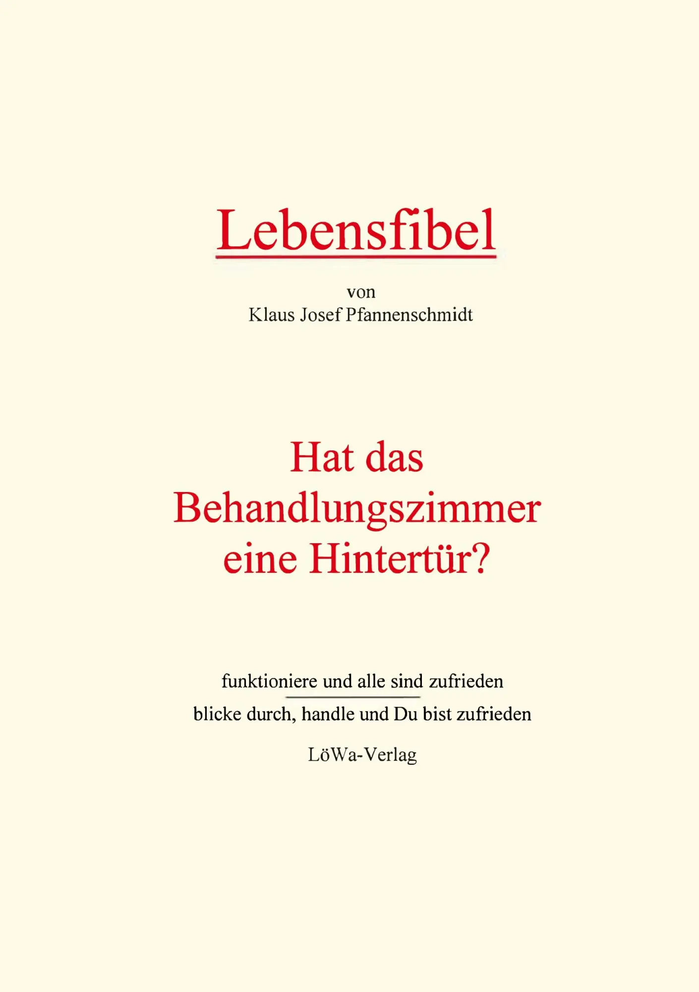 Cover: 9783898110846 | Lebensfibel | Klaus Pfannenschmidt | Taschenbuch | 92 S. | Deutsch