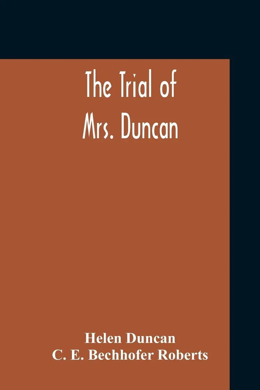 Cover: 9789354210846 | The Trial Of Mrs. Duncan | Helen Duncan | Taschenbuch | Englisch
