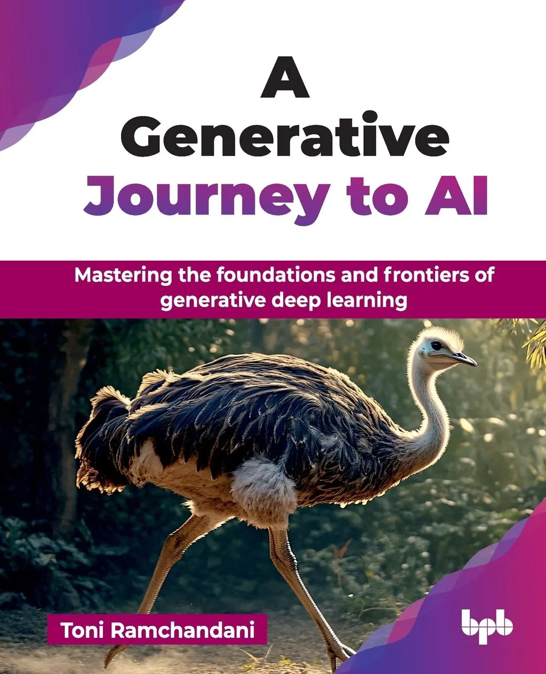 Cover: 9789365890846 | A Generative Journey to AI | Toni Ramchandani | Taschenbuch | Englisch
