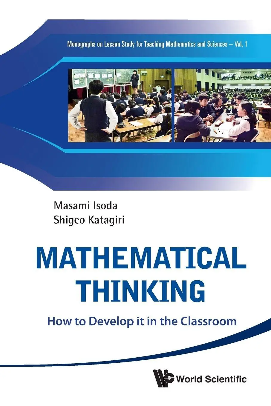 Cover: 9789814350846 | MATHEMATICAL THINKING | Isoda Masami | Taschenbuch | Englisch | 2012
