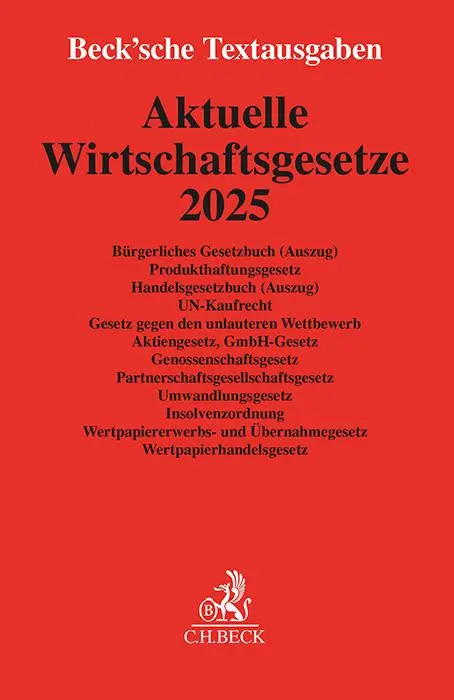 Cover: 9783406820946 | Aktuelle Wirtschaftsgesetze 2025 | Taschenbuch | VIII | Deutsch | 2024