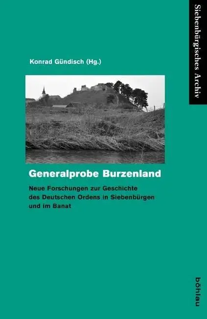 Cover: 9783412210946 | Generalprobe Burzenland | Konrad Gündisch | Taschenbuch | 278 S.