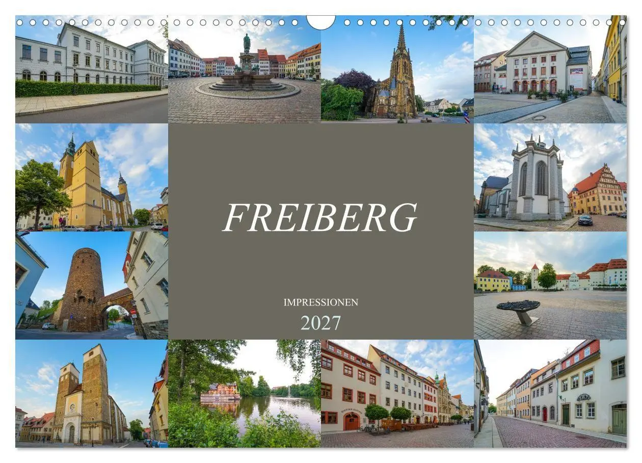 Cover: 9783569730946 | Freiberg Impressionen (Wandkalender 2027 DIN A3 quer), CALVENDO...