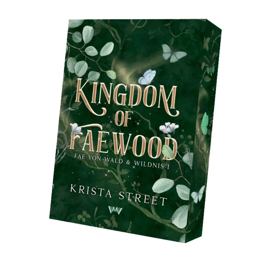 Cover: 9783691400946 | Kingdom of Faewood | Slow Burn Romantasy mit Spice | Krista Street
