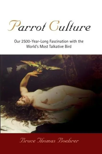 Cover: 9780812221046 | Parrot Culture | Bruce Thomas Boehrer | Taschenbuch | Englisch | 2010