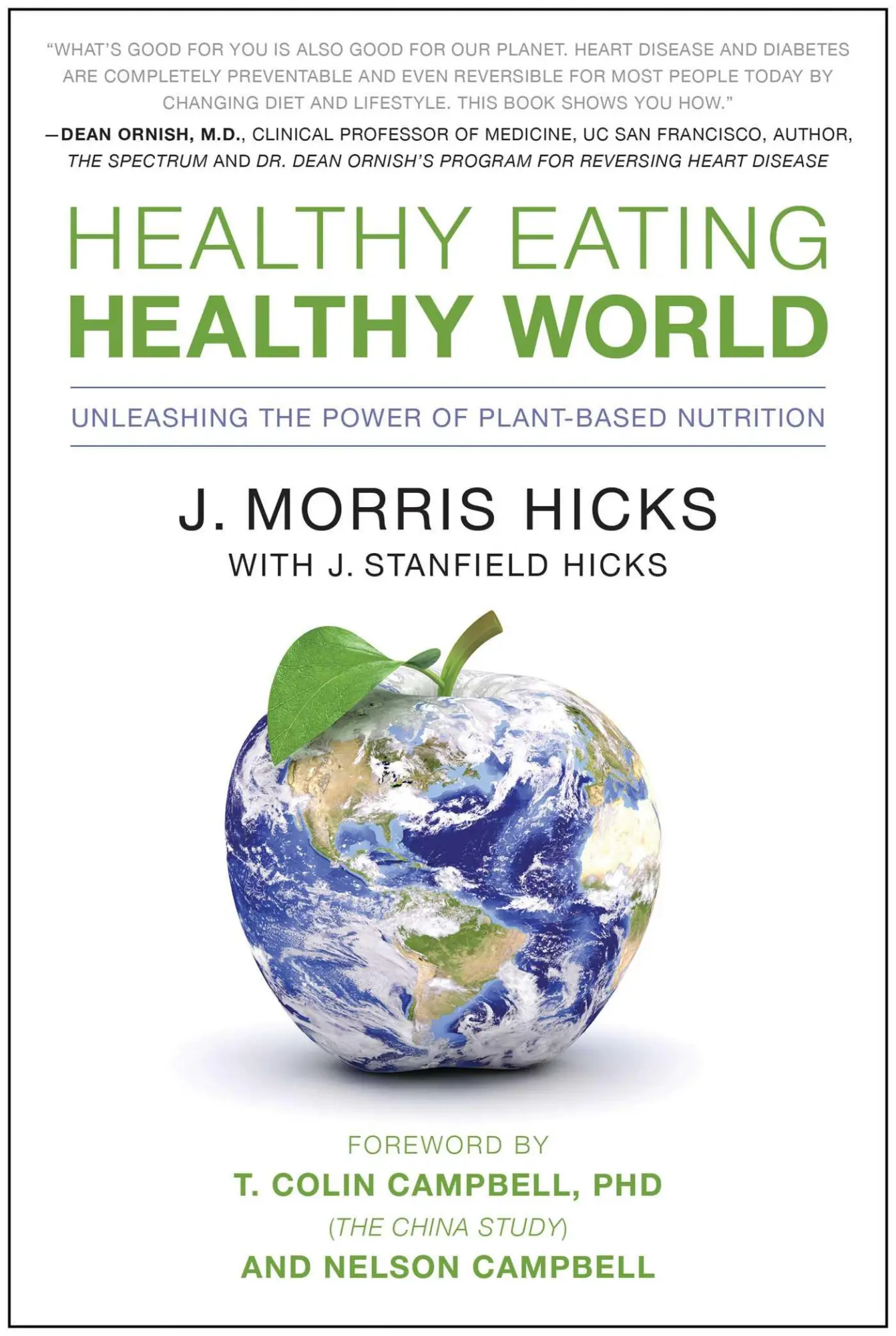 Cover: 9781936661046 | Healthy Eating, Healthy World | J Morris Hicks | Taschenbuch | 2011