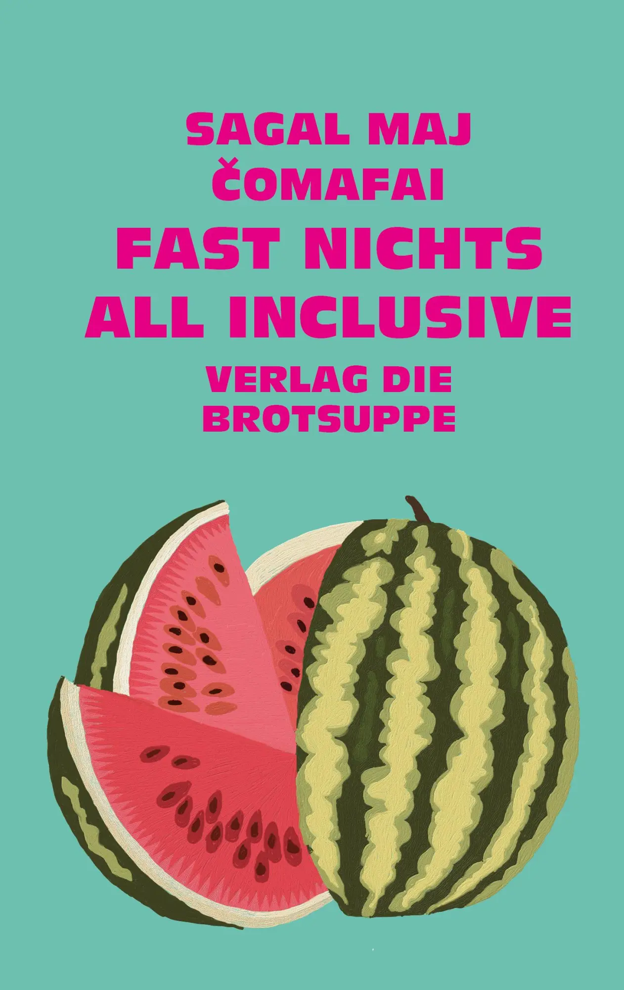 Cover: 9783038671046 | Fast nichts all inclusive | Sagal Maj Comafai | Buch | 96 S. | Deutsch