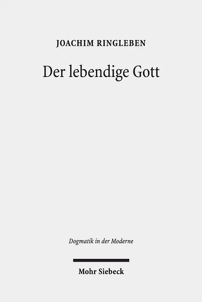 Cover: 9783161561146 | Der lebendige Gott | Gotteslehre als Arbeit am Begriff | Ringleben