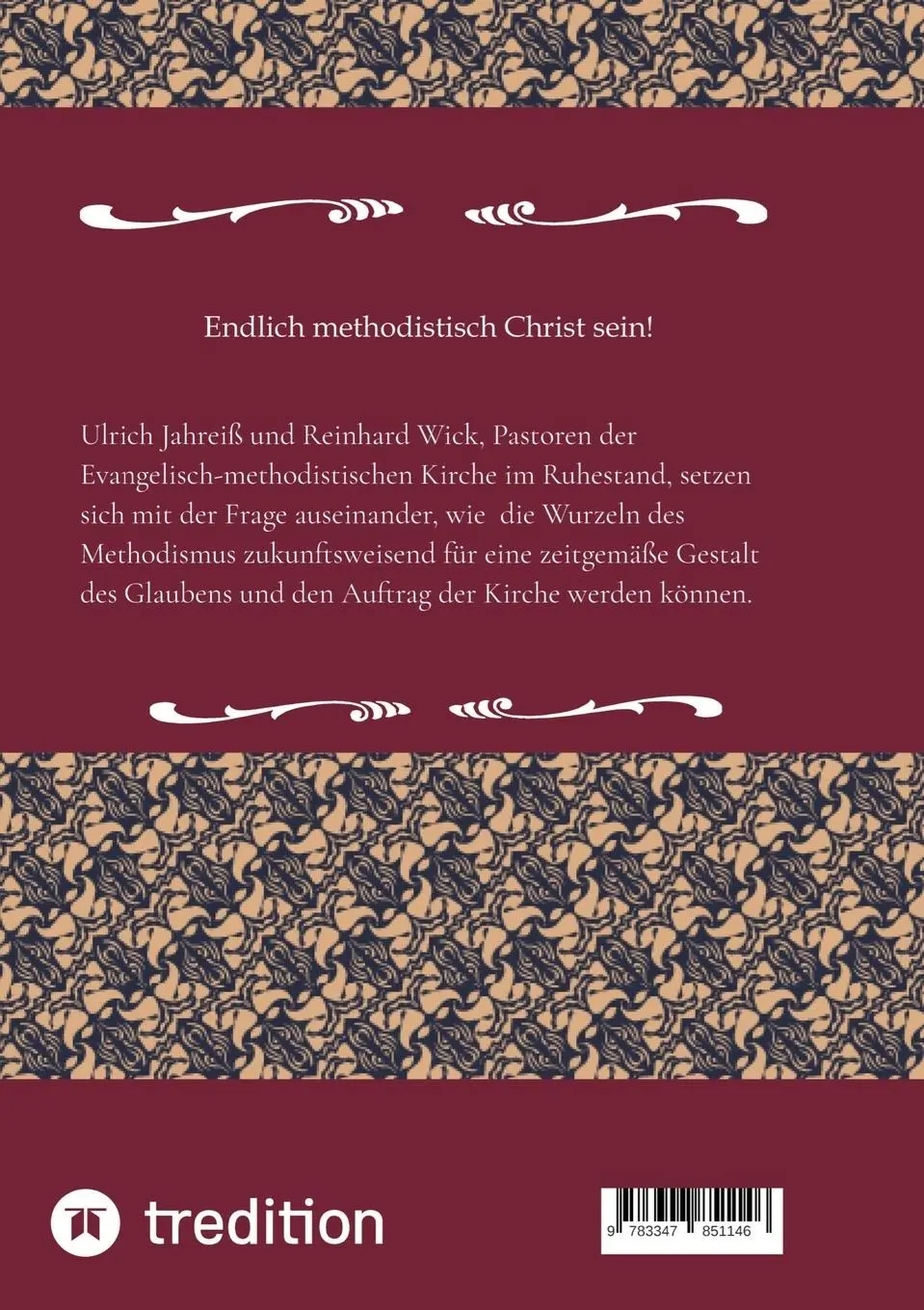 Rückseite: 9783347851146 | Endlich methodistisch Christ sein! | Reinhard Wick (u. a.) | Buch