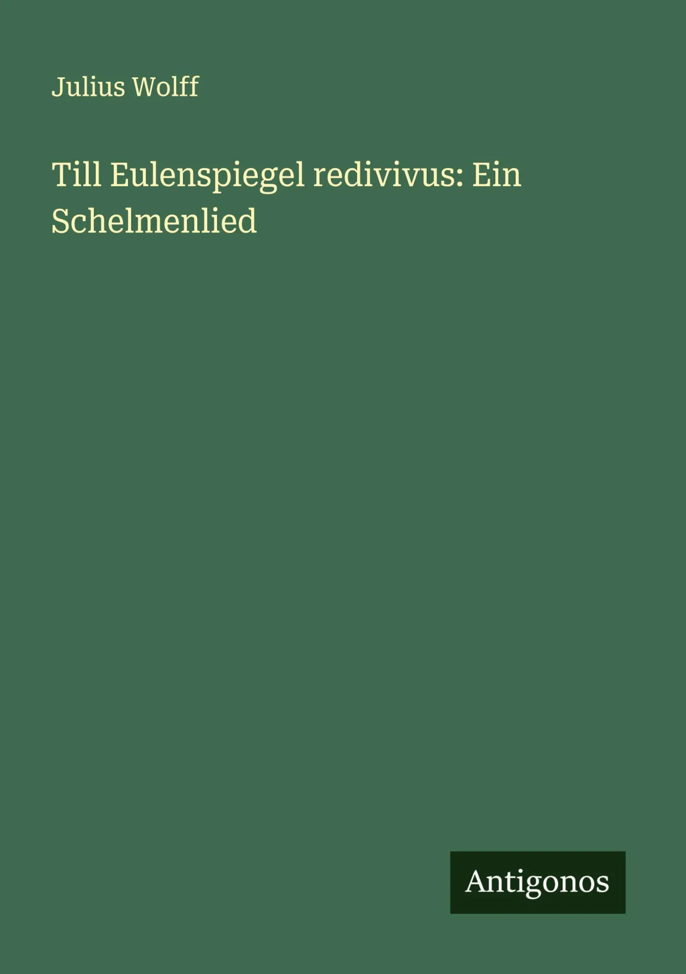 Till Eulenspiegel redivivus: Ein Schelmenlied
