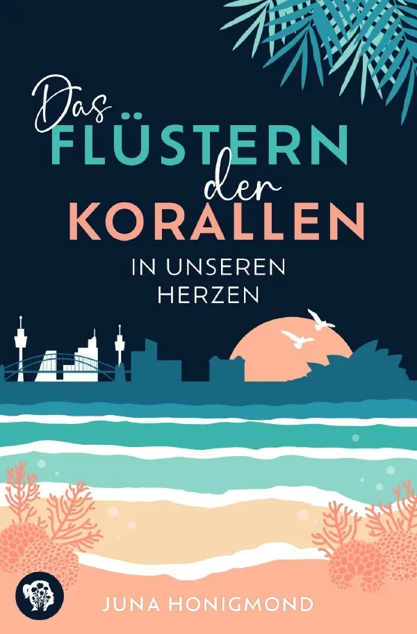 Cover: 9783818711146 | Das Flüstern der Korallen | In unseren Herzen | Juna Honigmond | Buch