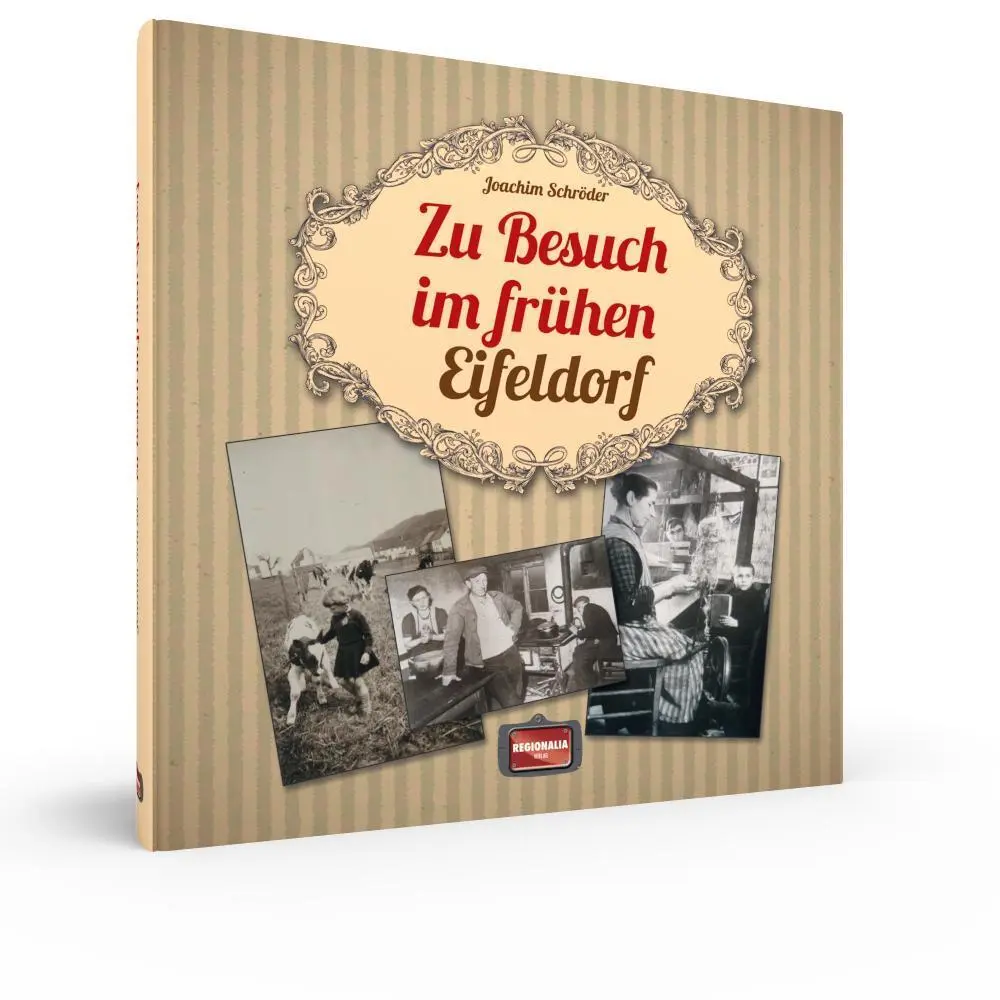 Bild: 9783955401146 | Zu Besuch im frühen Eifeldorf | Joachim Schröder | Buch | 148 S.