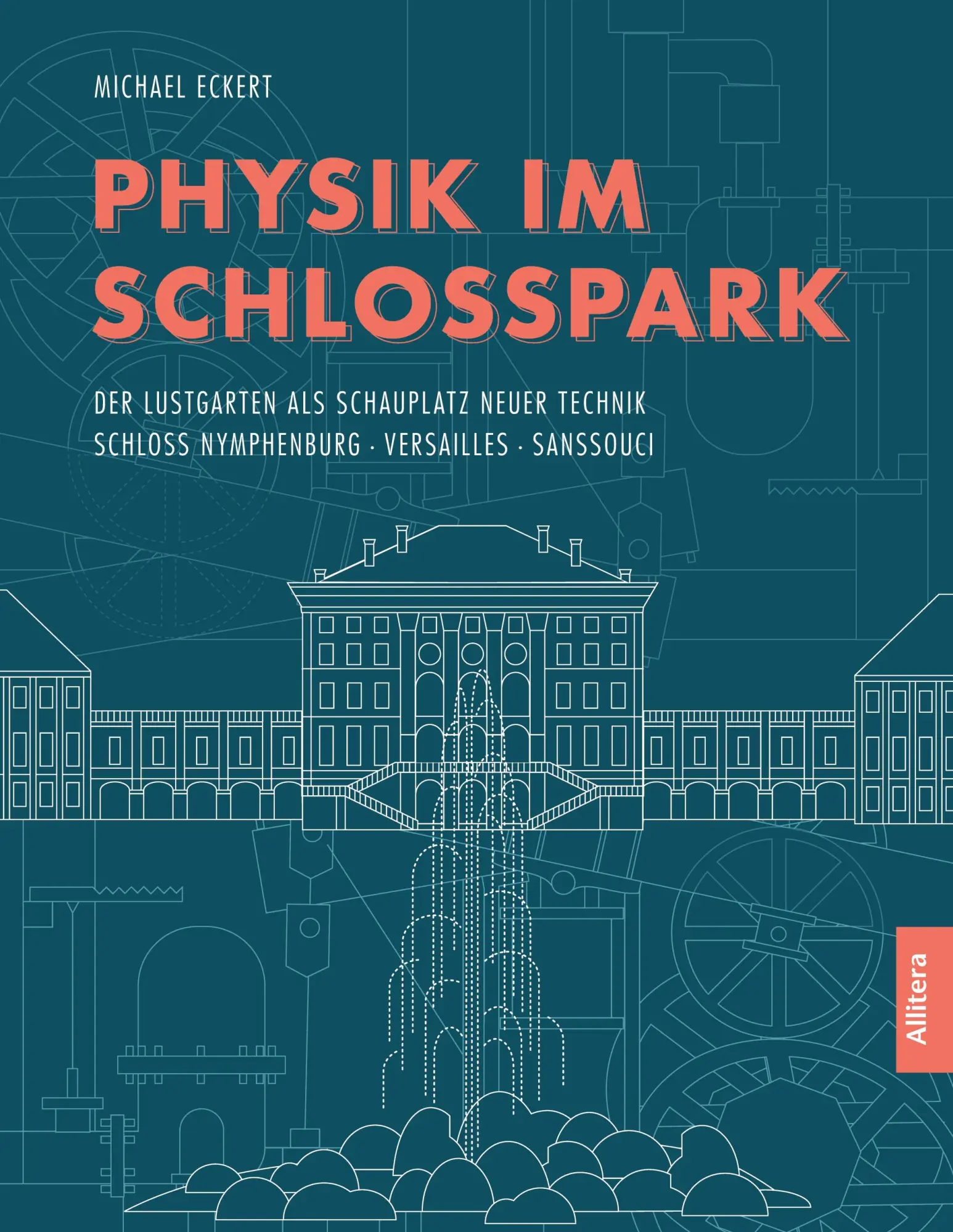 Cover: 9783962331146 | Physik im Schlosspark | Michael Eckert | Taschenbuch | 204 S. | 2023