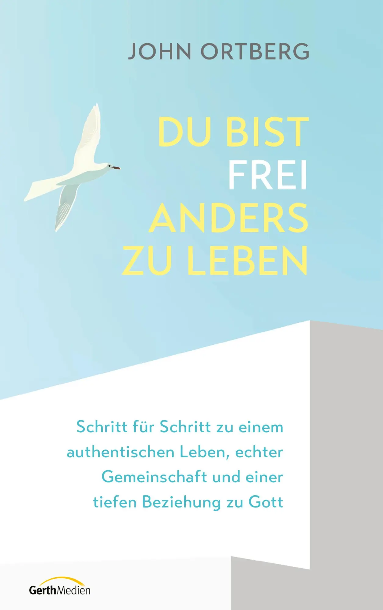Cover: 9783986951146 | Du bist frei, anders zu leben | John Ortberg | Buch | 432 S. | Deutsch