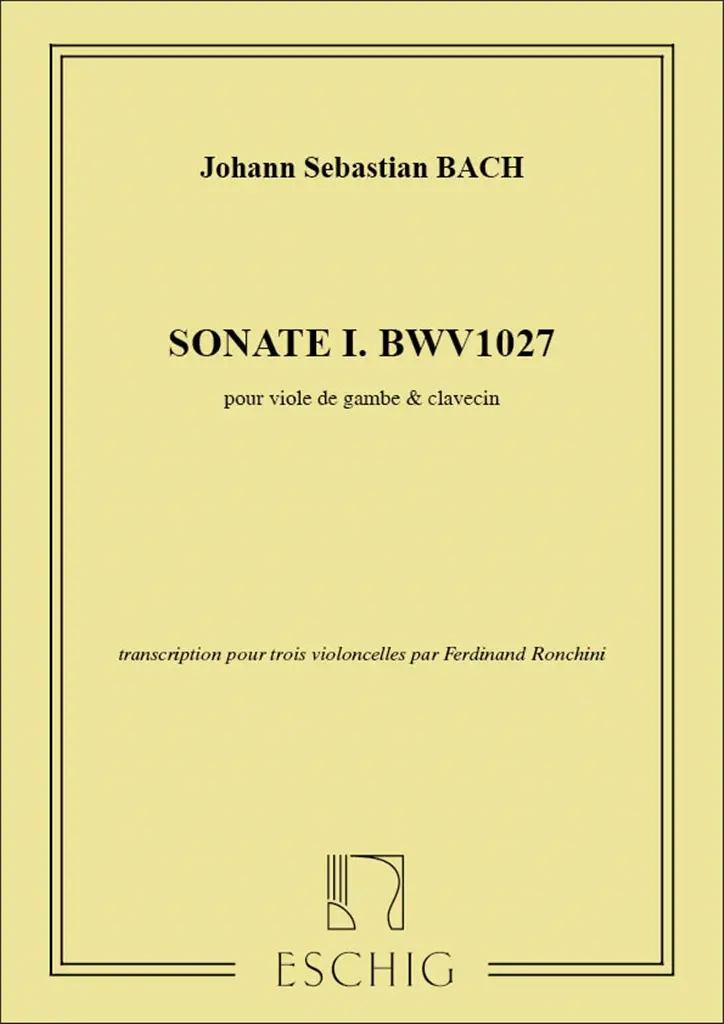 Sonate 1 G-Dur BWV 1027 (3 Gambensonaten)