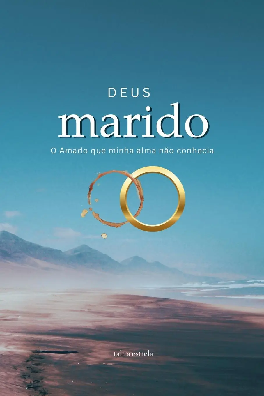 Cover: 9798230351146 | Deus Marido | Talita Estrela | Taschenbuch | Portugiesisch | 2024