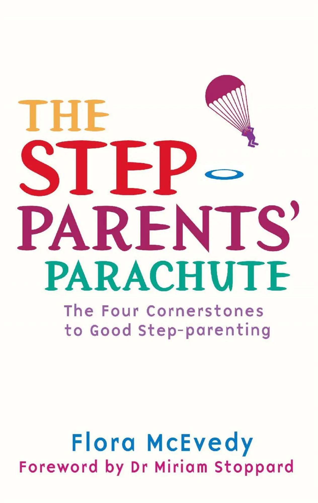 Cover: 9780749941246 | The Step-Parents' Parachute | Flora Mcevedy | Taschenbuch | Englisch