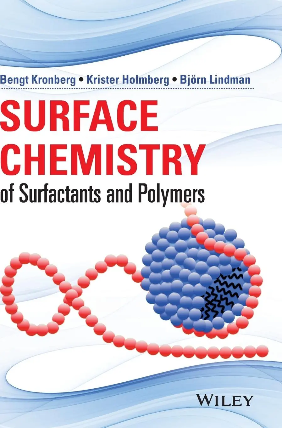 Cover: 9781119961246 | Surface Chemistry of Surfactants and Polymers | Bengt Kronberg (u. a.)