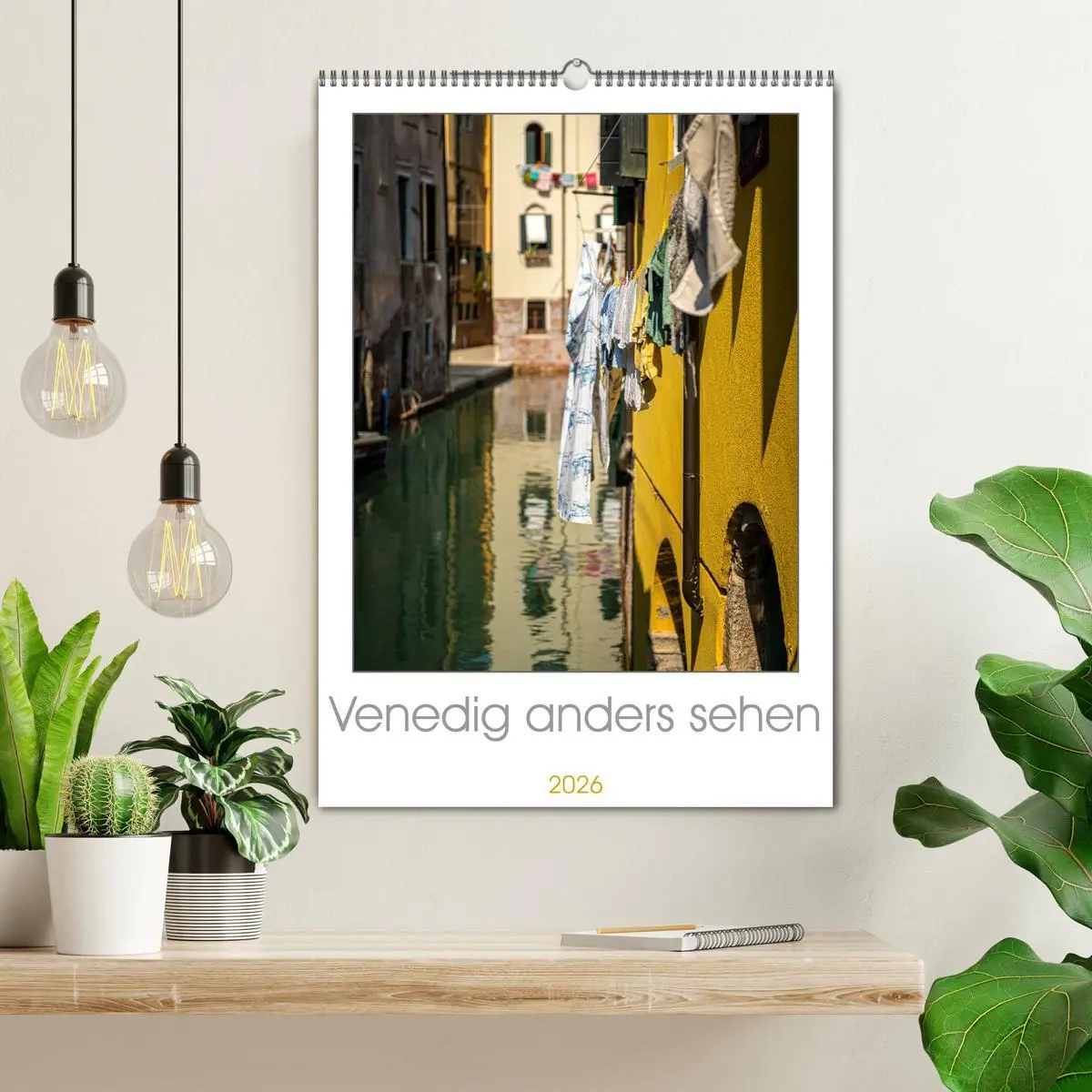 Bild: 9783516371246 | Venedig anders sehen (Wandkalender 2026 DIN A2 hoch), CALVENDO...