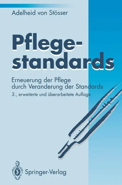 Cover: 9783540581246 | Pflegestandards | Adelheid Stösser | Taschenbuch | Paperback | xiii