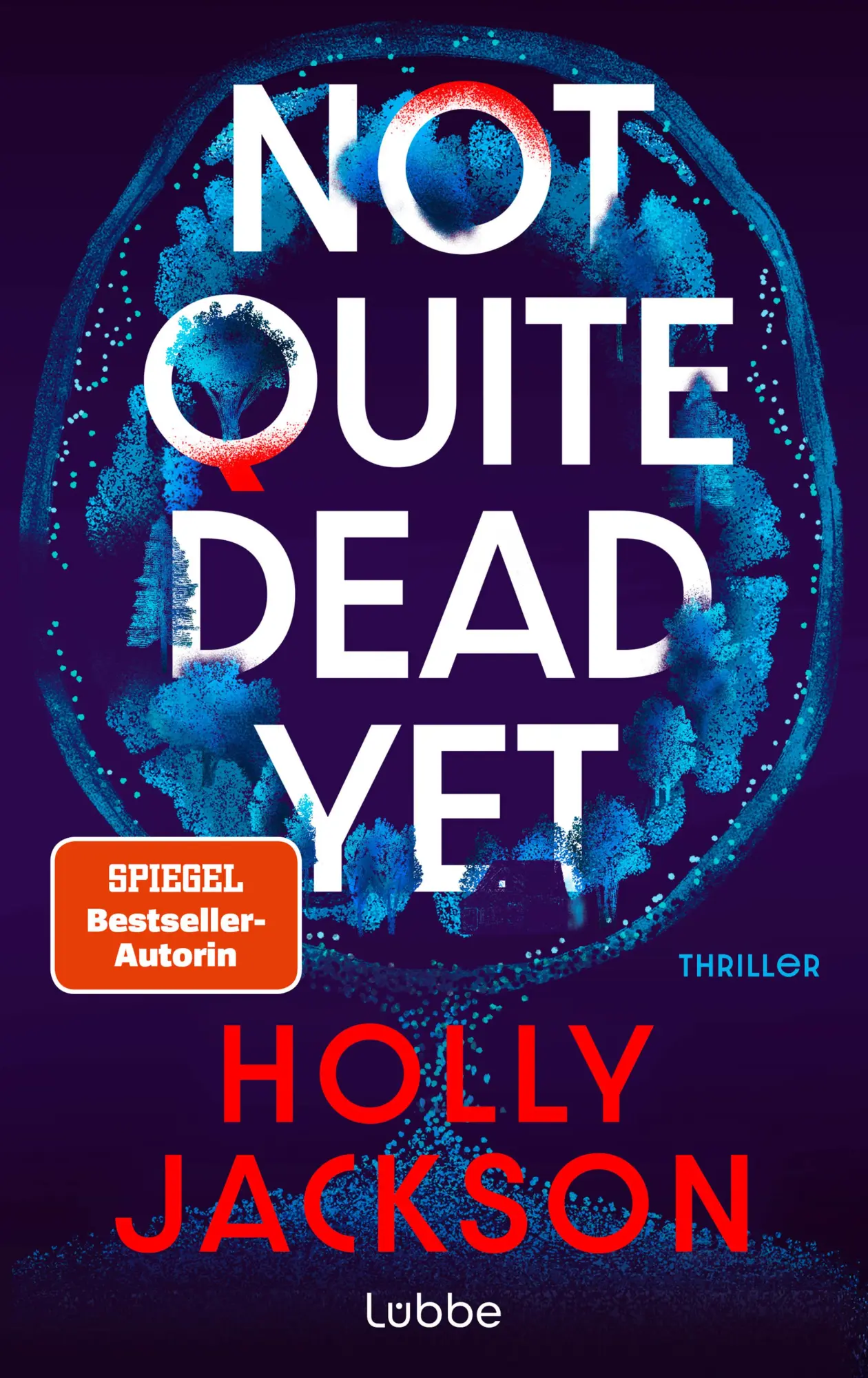 Bild: 9783757701246 | Not Quite Dead Yet | Holly Jackson | Buch | 480 S. | Deutsch | 2025