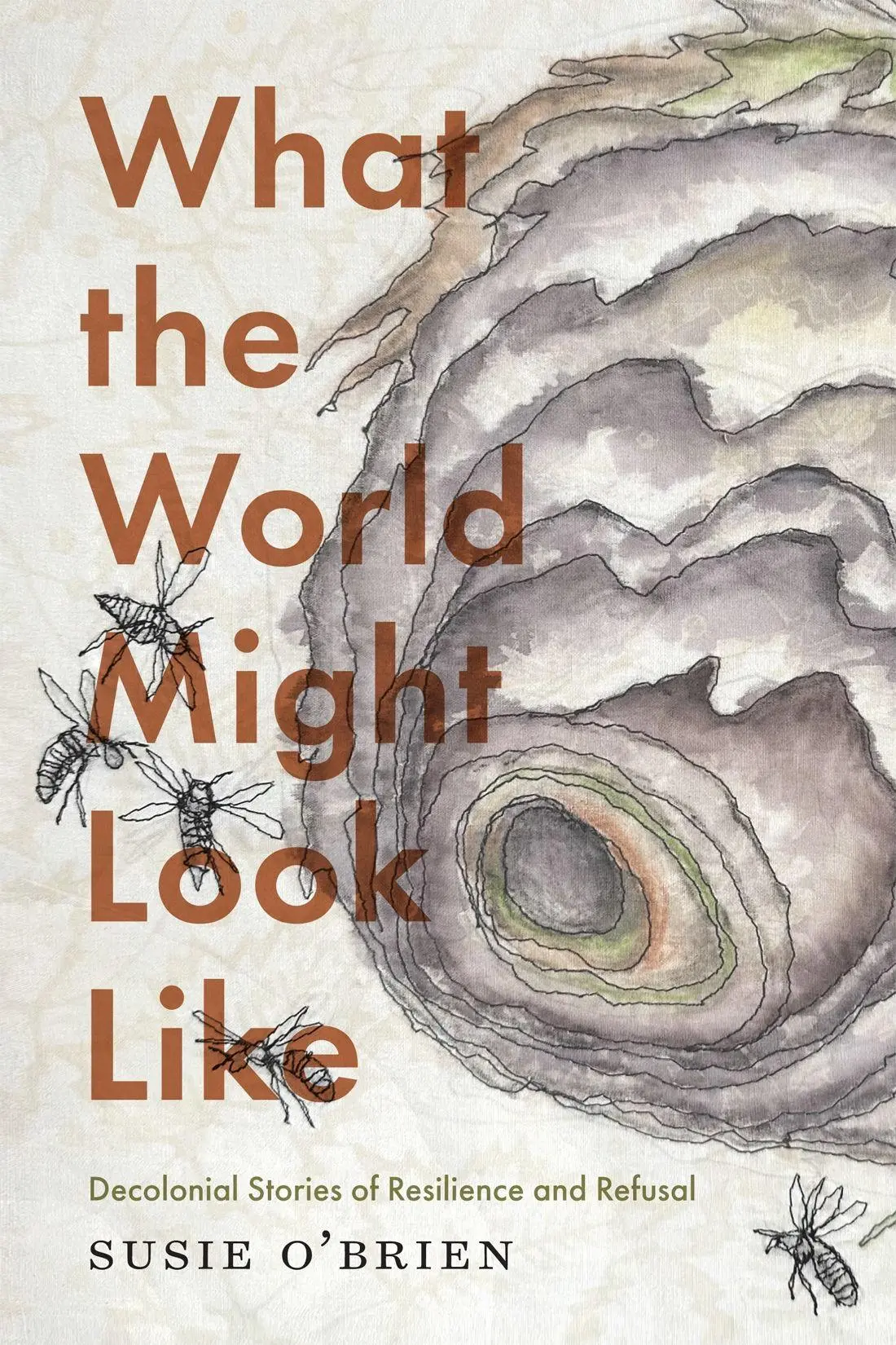Cover: 9780228021346 | What the World Might Look Like | Susie O'Brien | Taschenbuch | 2024