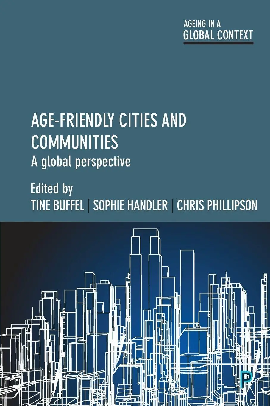 Cover: 9781447331346 | Age-friendly cities and communities | Tine Buffel (u. a.) | Buch