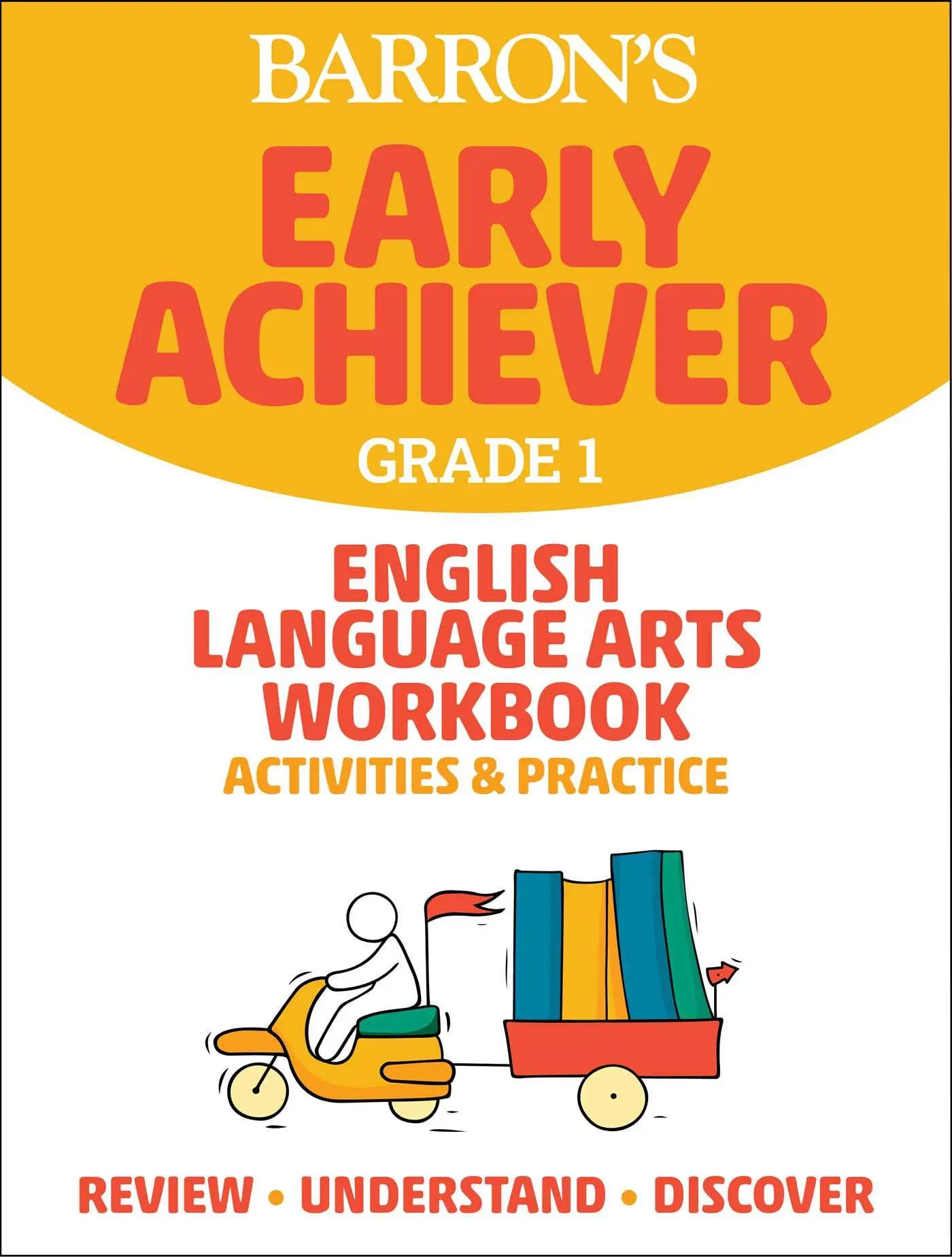Cover: 9781506281346 | Barron's Early Achiever: Grade 1 English Language Arts Workbook...