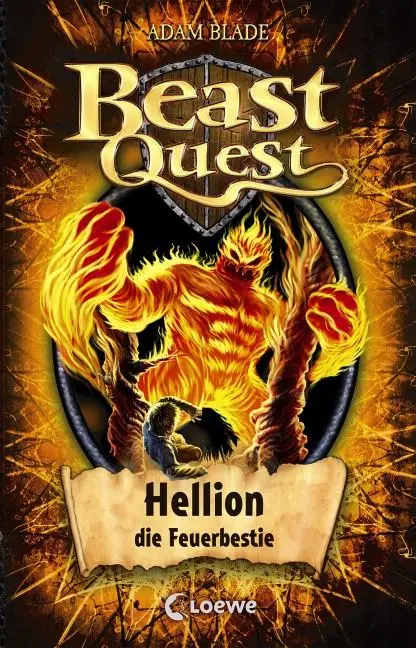 Cover: 9783785581346 | Beast Quest 38. Hellion, die Feuerbestie | Adam Blade | Buch | 123 S.