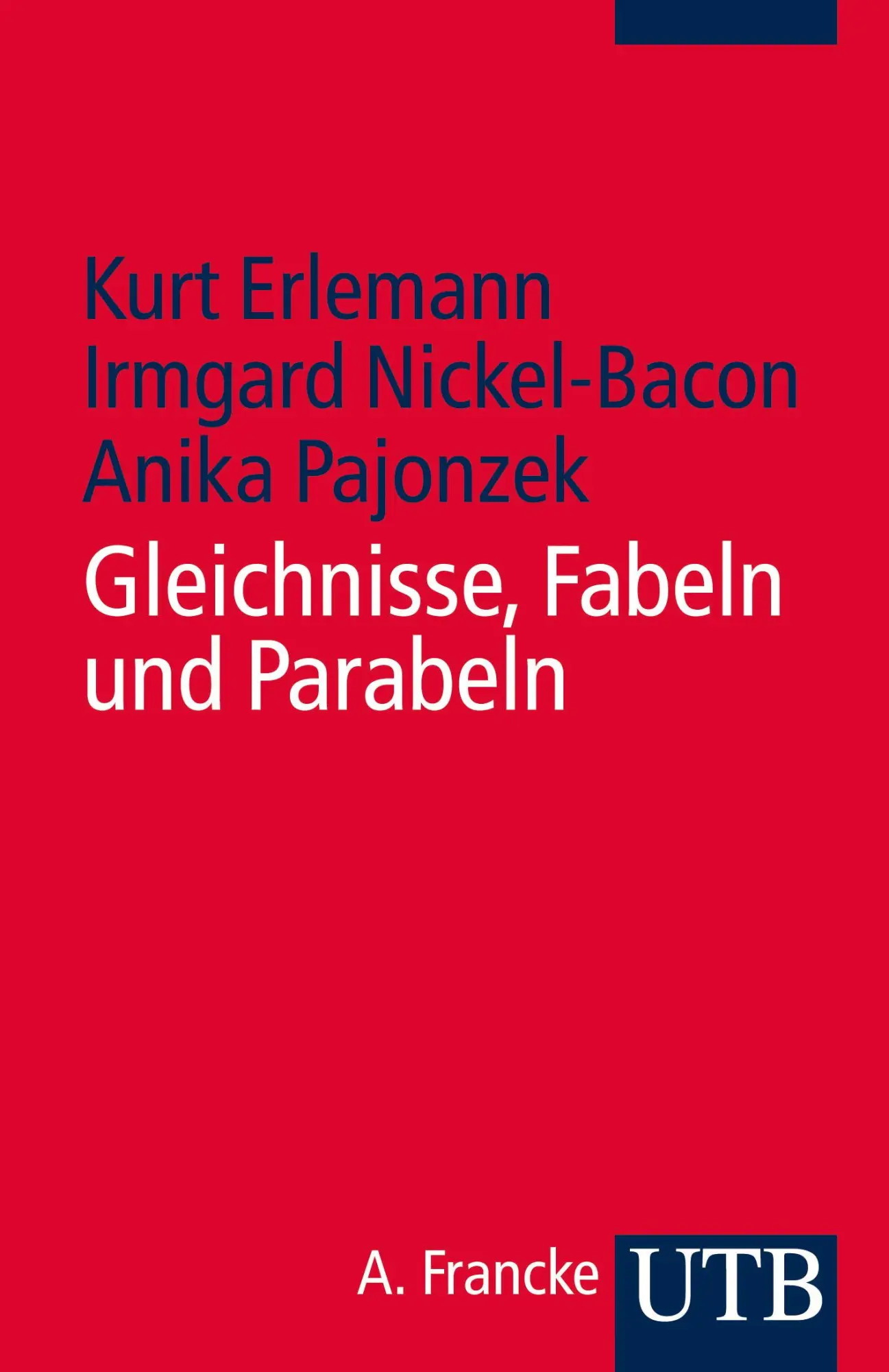 Cover: 9783825241346 | Gleichnisse - Fabeln - Parabeln | Kurt/Loose, An Erlemann (u. a.)
