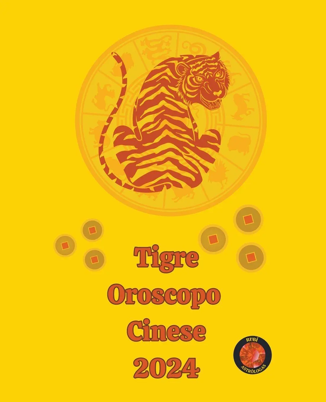 Cover: 9798223331346 | Tigre Oroscopo Cinese 2024 | Angeline A. Rubi (u. a.) | Taschenbuch