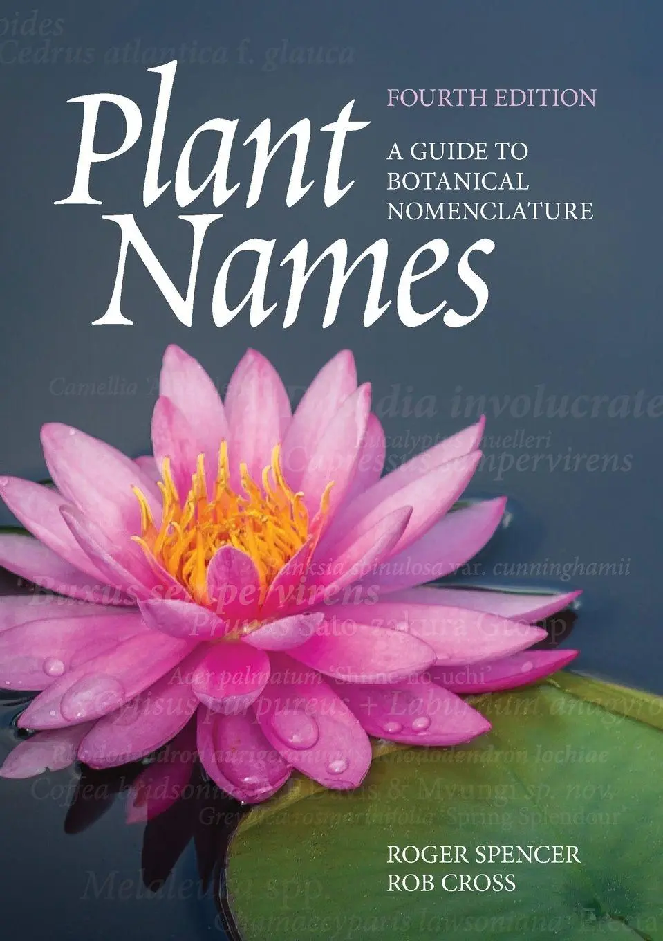 Cover: 9781486311446 | Plant Names | A Guide to Botanical Nomenclature | Spencer (u. a.)