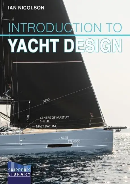 Cover: 9781912621446 | Introduction to Yacht Design | Ian Nicolson | Taschenbuch | Englisch