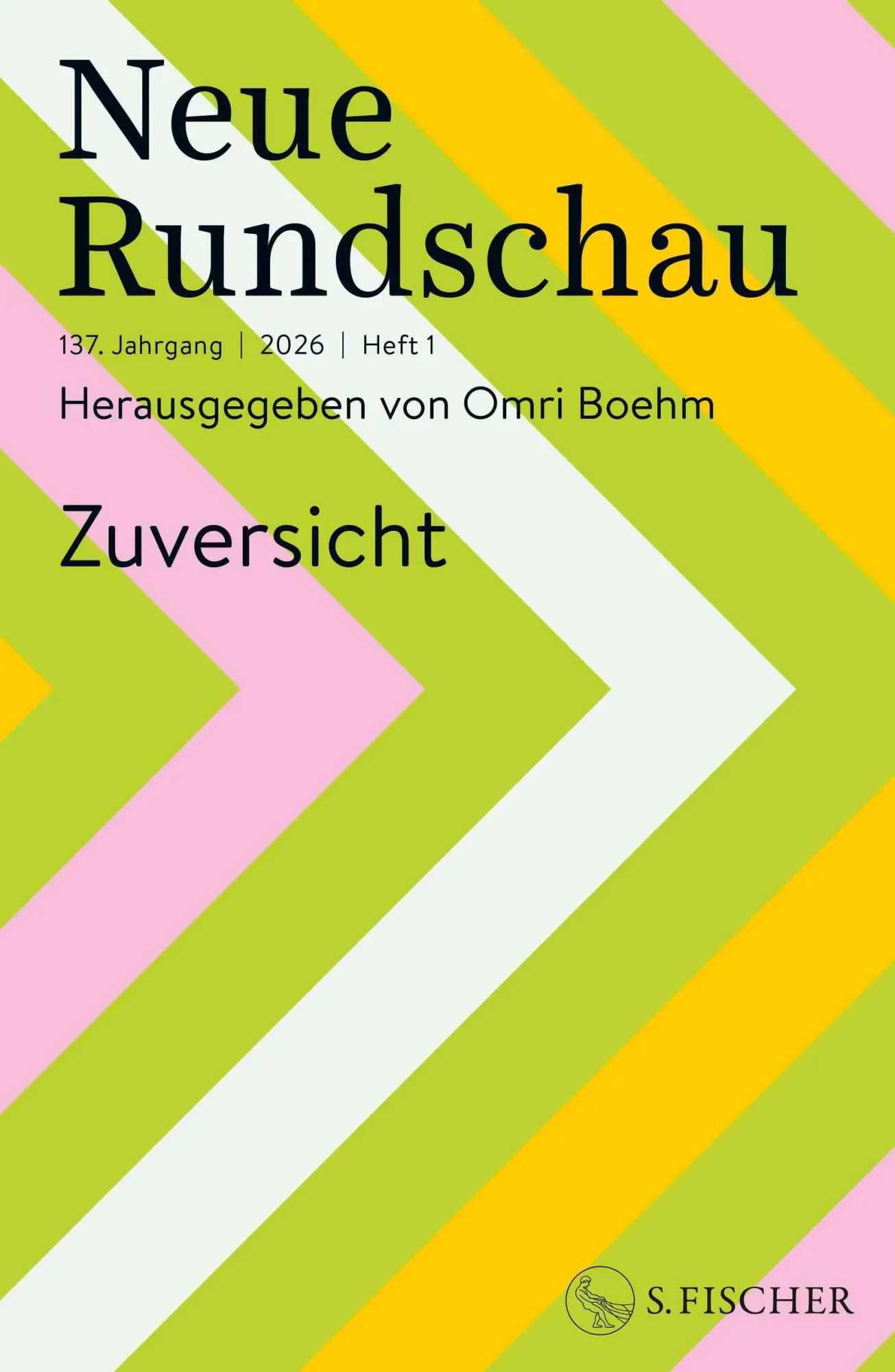 Cover: 9783108091446 | Neue Rundschau 2026/1 | Zuversicht | Omri Boehm | Taschenbuch | 100 S.