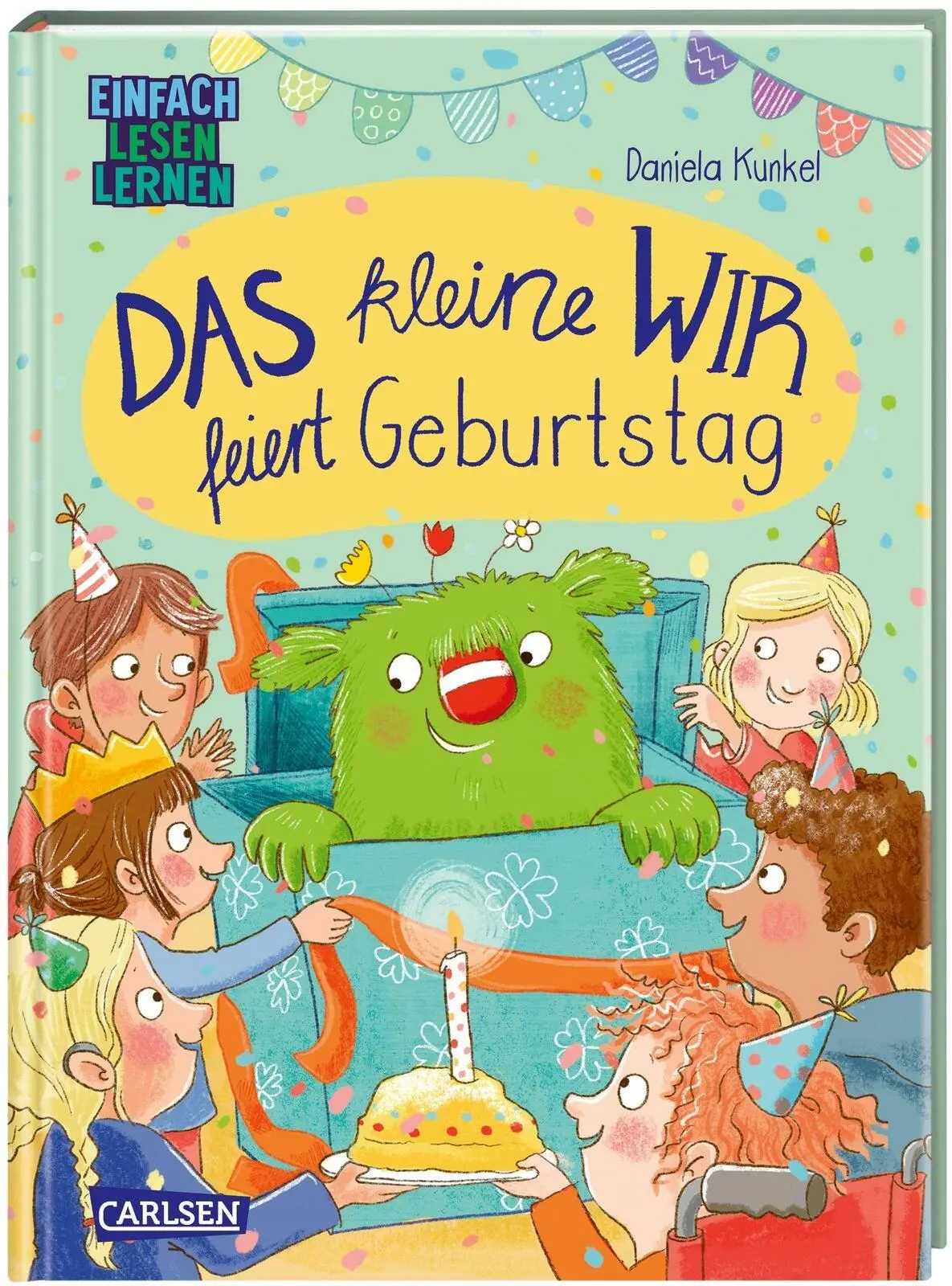 Cover: 9783551691446 | Das kleine WIR feiert Geburtstag | Daniela Kunkel (u. a.) | Buch