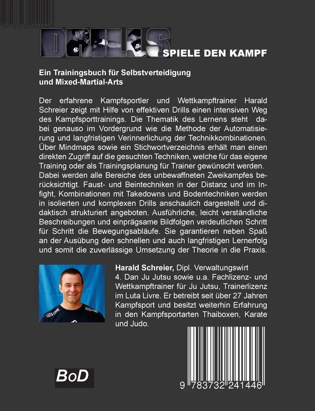 Rückseite: 9783732241446 | Drills | Spiele den Kampf | Harald Schreier | Taschenbuch | 368 S.