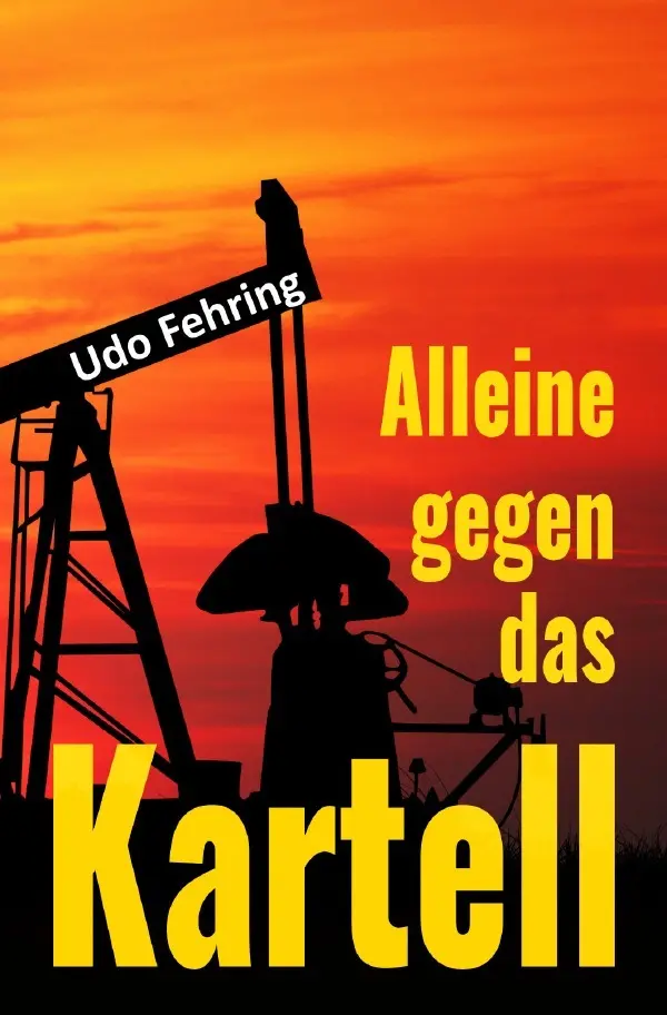 Cover: 9783756551446 | Alleine gegen das Kartell | Udo Fehring | Taschenbuch | 88 S. | 2022