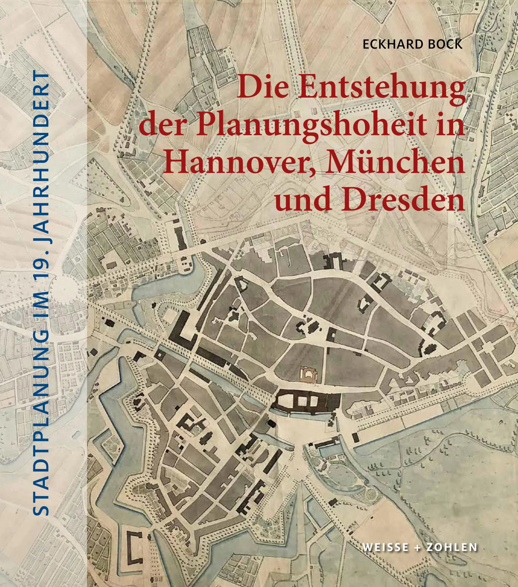 Cover: 9783982581446 | Stadtplanung im 19. Jahrhundert | Eckhard Bock | Taschenbuch | 192 S.