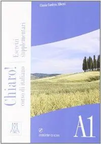 Cover: 9788861821446 | Chiaro! | Esercizi supplementari + CD audio A1 | Alberti | Taschenbuch