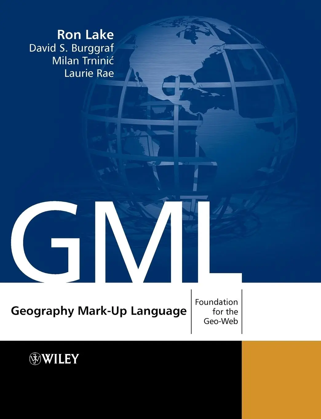 Cover: 9780470871546 | Geography Mark-Up Language (GML) | Foundation for the Geo-Web | Buch
