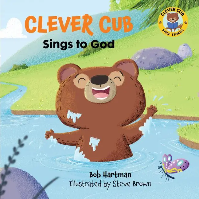 Cover: 9780830781546 | Clever Cub Sings to God | Bob Hartman | Taschenbuch | Englisch | 2021