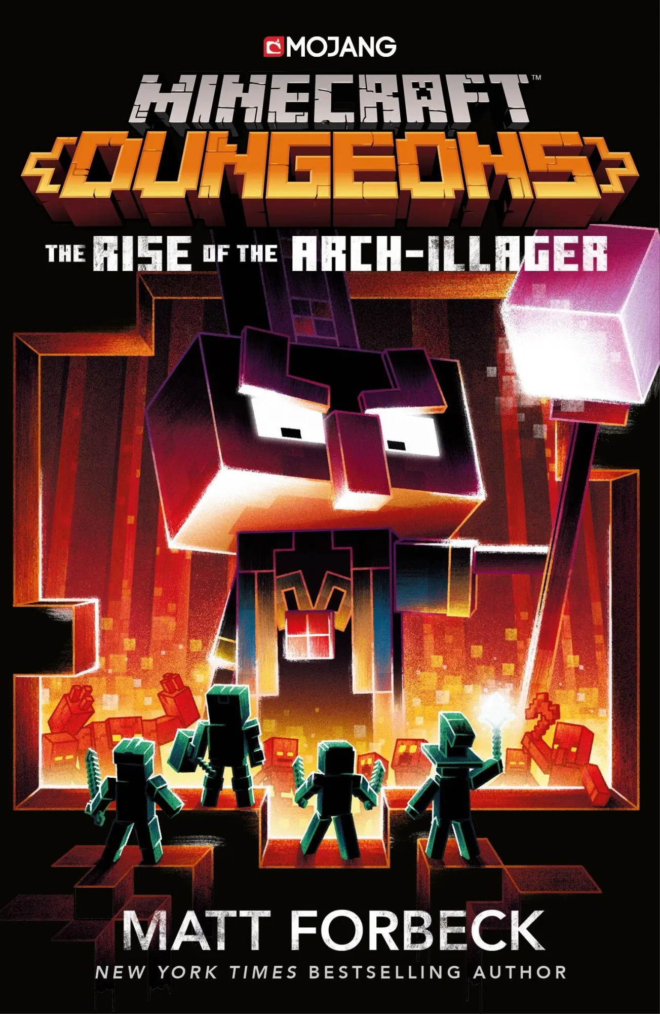 Forbeck, Matt: Minecraft Dungeons: Rise of the Arch-Illager