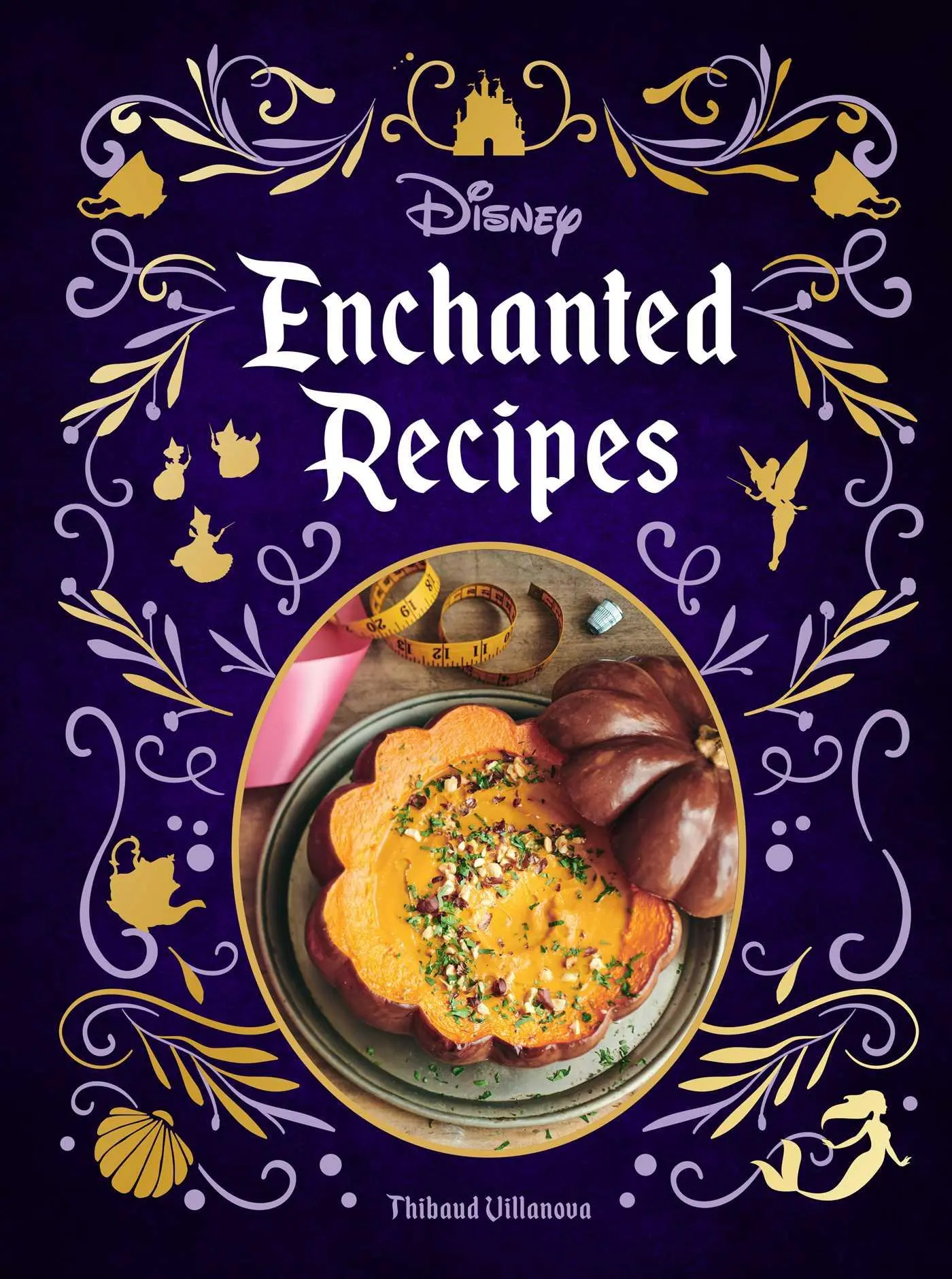Cover: 9781647221546 | Disney Enchanted Recipes Cookbook | Thibaud Villanova | Buch | 2022