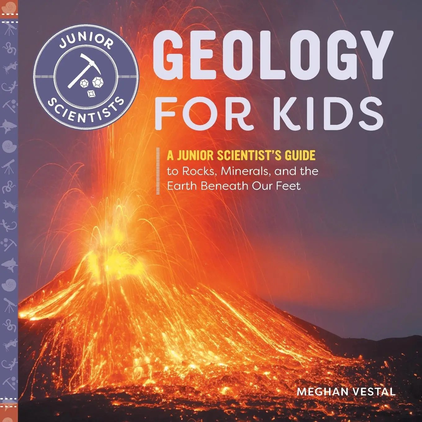 Cover: 9781647391546 | Geology for Kids | Meghan Vestal | Taschenbuch | Englisch | 2020