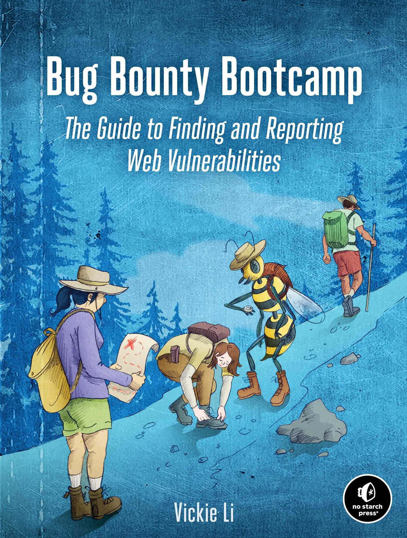 Cover: 9781718501546 | Bug Bounty Bootcamp | Vickie Li | Taschenbuch | Englisch | 2021