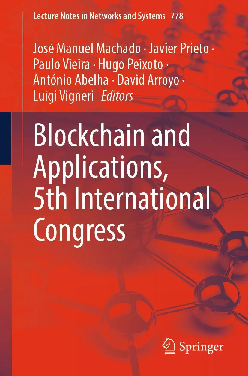Blockchain and Applications, 5th International Congress (Lecture Notes in Networks and Systems, 778, Band 778)