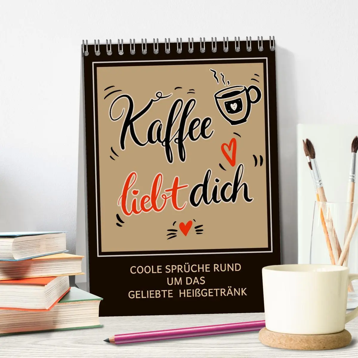 Bild: 9783516341546 | Kaffee liebt dich (Tischkalender 2026 DIN A5 hoch), CALVENDO...