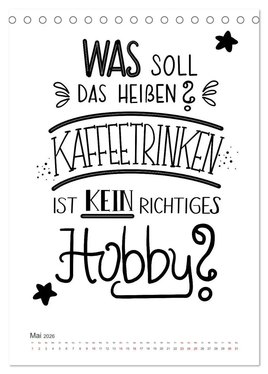 Bild: 9783516341546 | Kaffee liebt dich (Tischkalender 2026 DIN A5 hoch), CALVENDO...