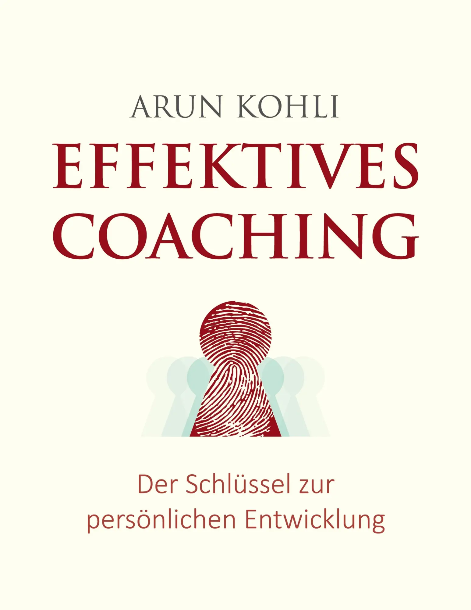 Cover: 9783751971546 | Effektives Coaching | Der Schlüssel zur persönlichen Entwicklung