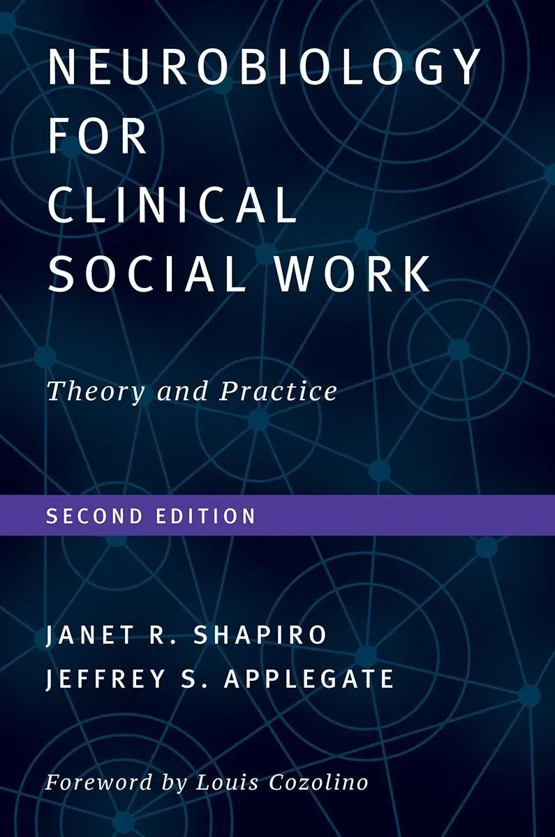 Cover: 9780393711646 | Neurobiology for Clinical Social Work, Second Edition | Buch | 2018